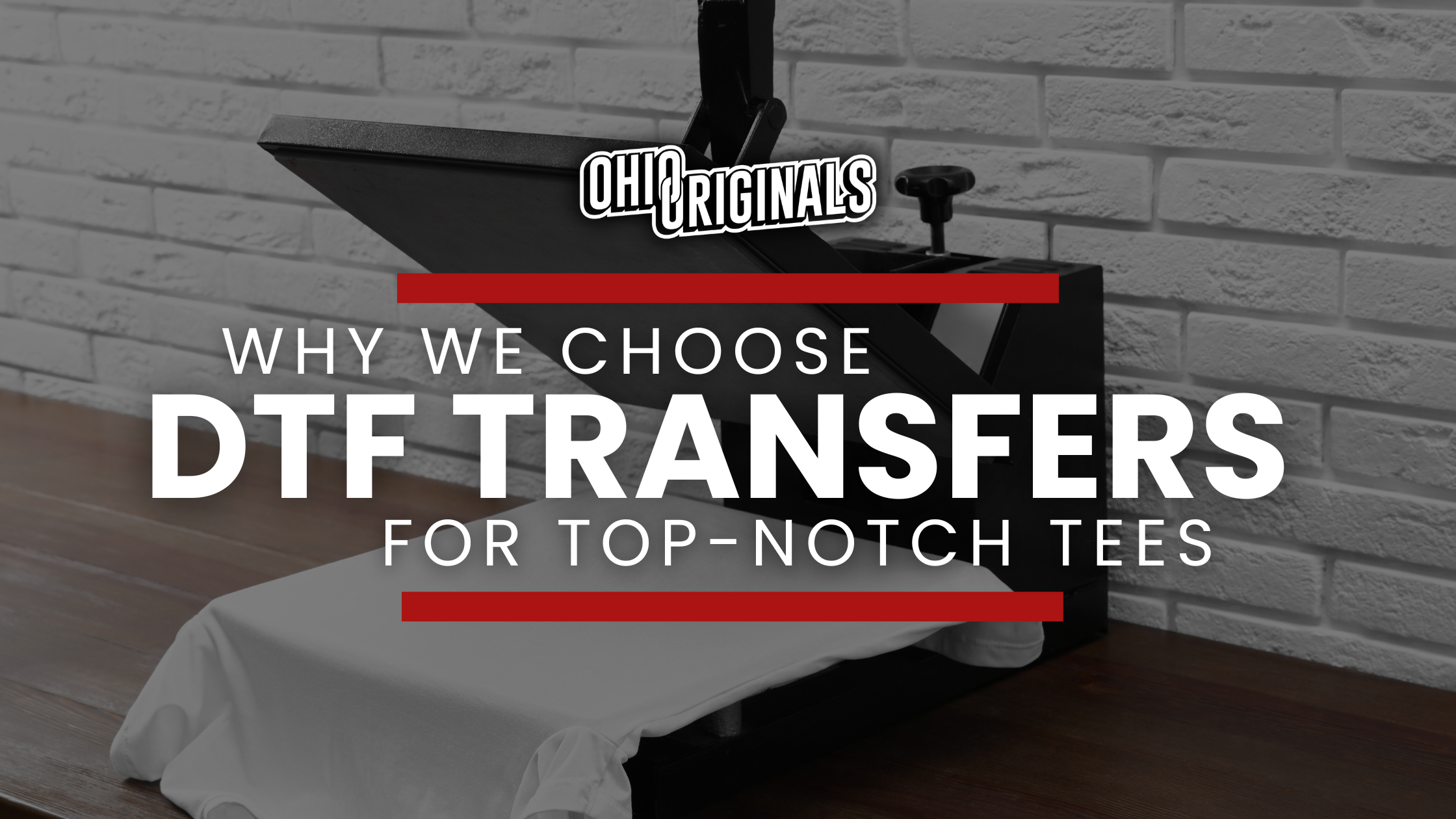 Why We Choose DTF Transfers for Top-Notch Tees